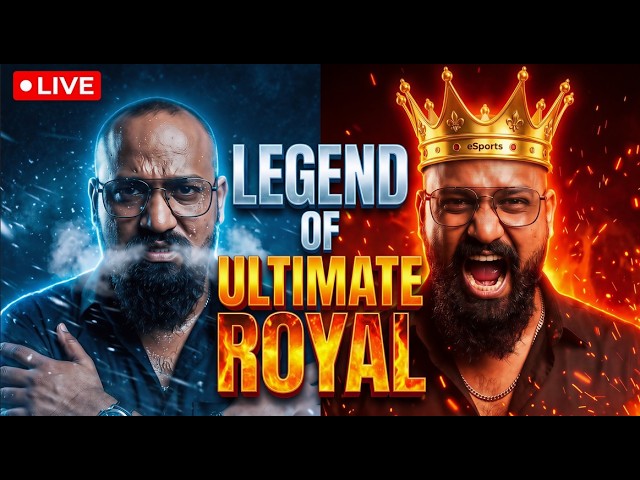 LEGEND OF ULTIMATE ROYAL | Live Stream - HEADSHOT KING - KING-eSports