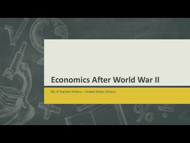 Economics After World War II