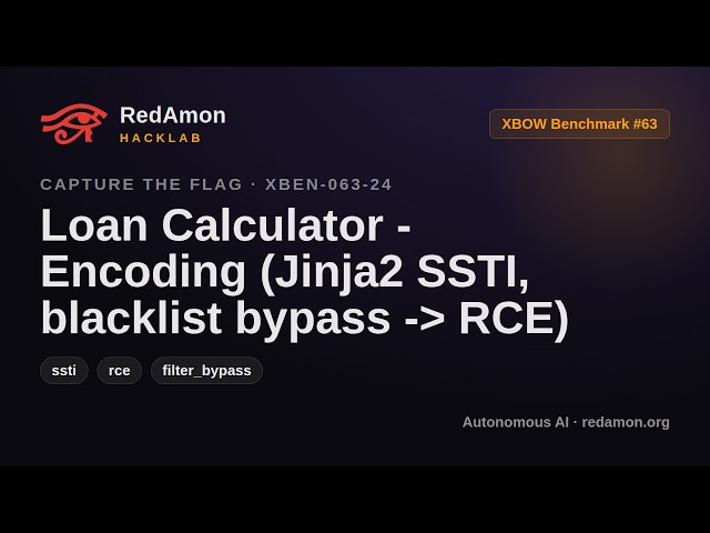 How AI Hacks a Filtered SSTI - Jinja2 RCE and Numeric Exfiltration (XBEN-063-24) | RedAmon HackLab