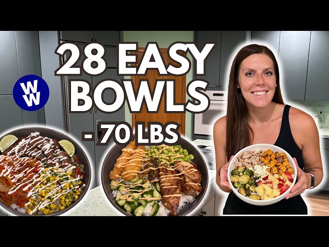 28 Healthy Bowl Recipes That Helped Me Lose 70 lbs | Quick & Easy Recipes | WeightWatchers Points