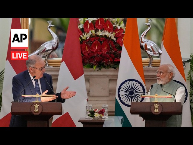 LIVE: India’s PM Modi and Swiss President Guy Parmelin speak in New Delhi