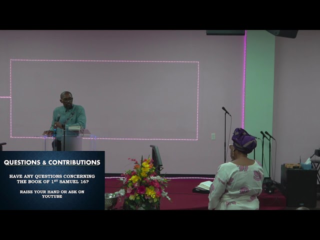 Studying 1 Samuel Chapter 16 | Sunday School | OSC Houston