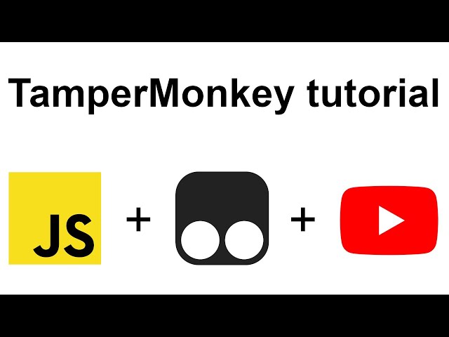 TamperMonkey Tutorial | Add Custom JavaScript to YouTube.com