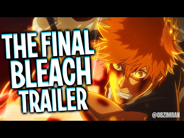 IT’S THE END! | BLEACH TYBW Final Trailer REACTION