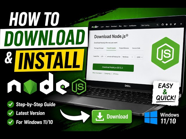 How to Download & Install Node.js on Windows 11 & 10 | Step-by-Step Guide