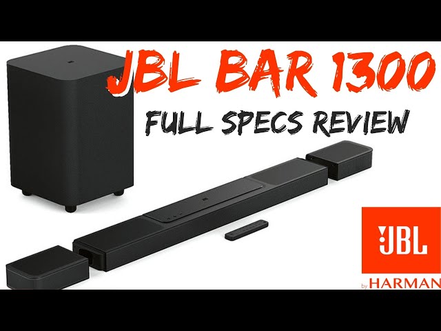 JBL BAR 1300 - Full Specs Review