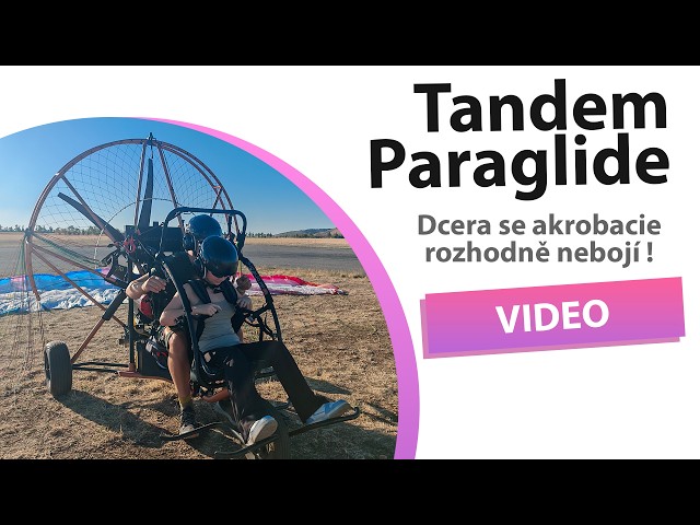 Tandem Acro Paraglide (Díl 2.)