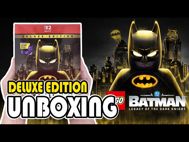 Lego Batman: Legacy of the Dark Knight Deluxe Edition (Nintendo Switch 2) Unboxing