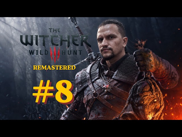The Witcher 3: Wild Hunt Remastered - Marcha da Morte - #8