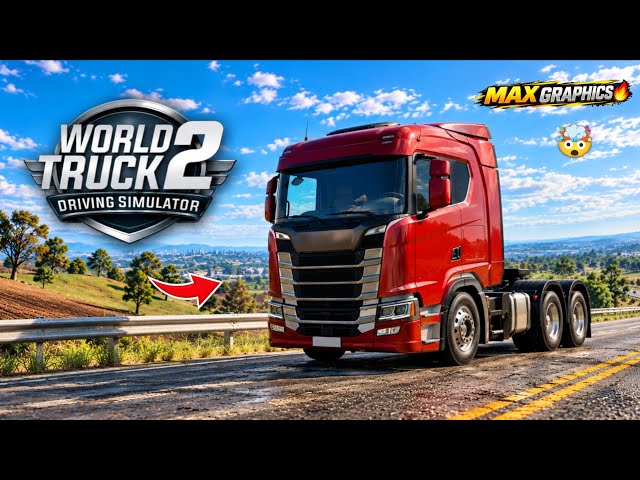 World Truck Driving Simulator 2 Release🎉 Beta Release With New Graphics🔥