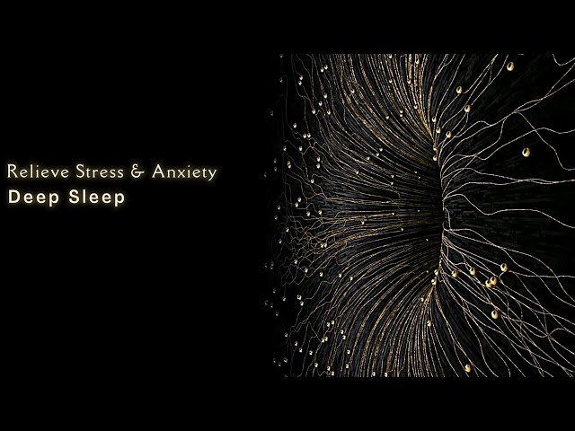 Peaceful THETA Waves For Deep Sleep - Binaural Beats, SLEEP Music, Relieve Stress & Anxiety, RELAX