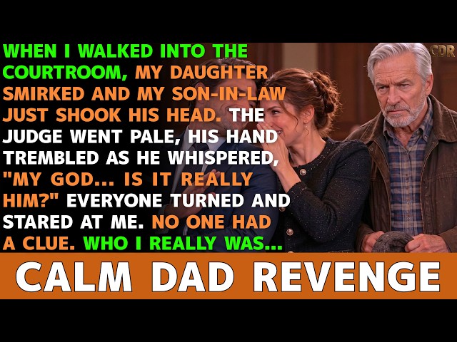 My Daughter Laughed in Court—Then the Judge Went Pale and Whispered, "It's Him." | Calm Dad Revenge