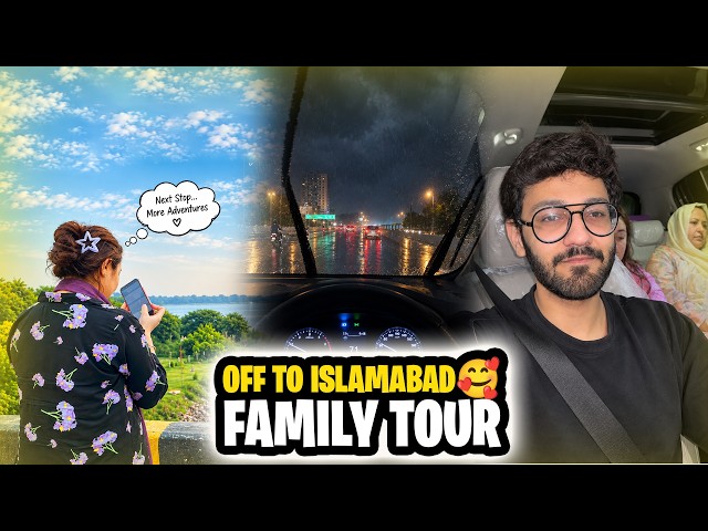 Off to Islamabad | City of Peace | Family tour