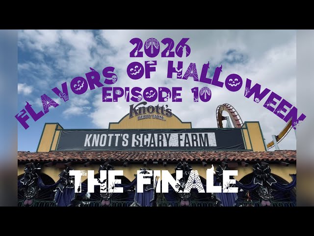 Flavors of Halloween 2026 #10 The Finale 