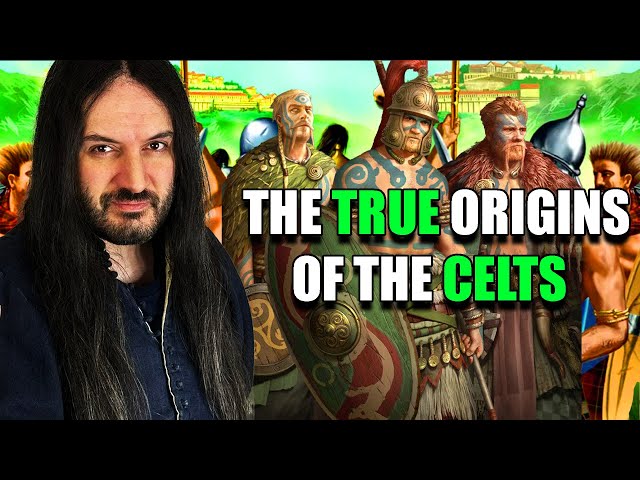 The Origins of The CELTS - A Deep Dive Into CELTIC Ethnogenesis
