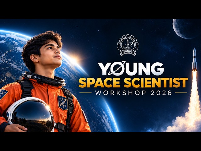 Young Space Scientist Workshop 2026 Group 3- Day 1 |Indian Space Olympiad 2026 | Indian Space school