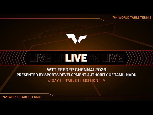 LIVE! | T1 | Day 1 | WTT Feeder Chennai 2026 Presented by SDAT | Session 1