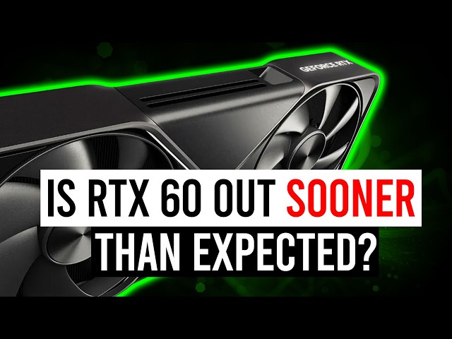 RTX 6090 Release Date MUCH Sooner Than Expected - Or Is It?? Huge RDNA 5 Launch Update