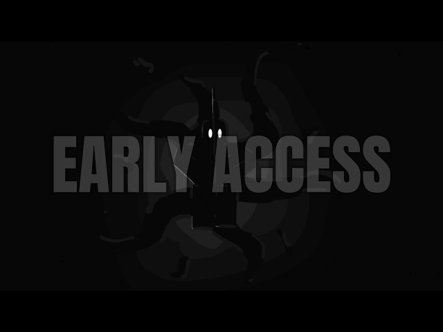EARLY ACCESS RELEASE FOR UNTITLED HOLLOW GAME