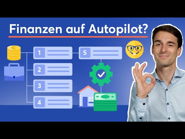 Finanzen auf Autopilot: Wie du deinen Vermögensaufbau gekonnt automatisierst!