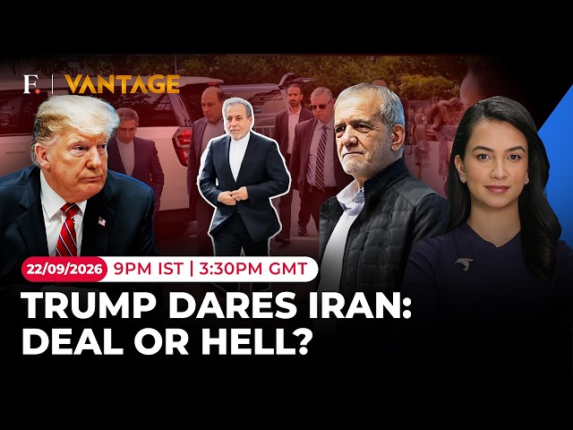 US-Iran War Live: Trump's Big Hint At Deal, Iran's 'Boss Walk' In New York | Vantage on Firstpost
