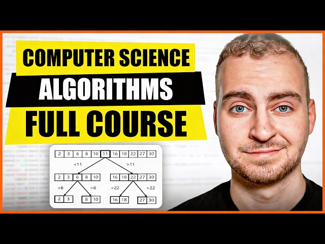 Famous Computer Science Algorithms - Full Course