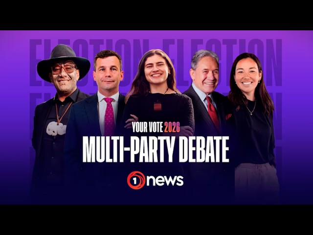 Election 2026: TVNZ 1News Multi-Party Leaders Debate October 13 2026