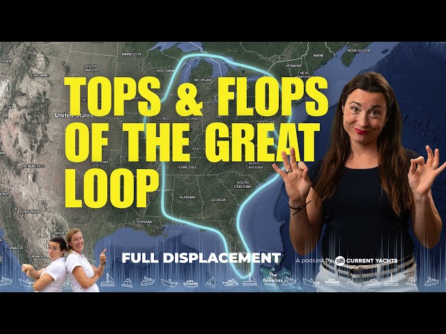 Buying a Boat for the Great Loop: Avoid These Common Mistakes