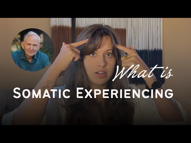 What is SOMATIC EXPERIENCING vs. talk therapy