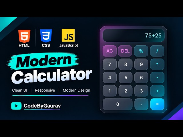 Build a Modern Calculator using HTML CSS & JavaScript | JavaScript Calculator Project