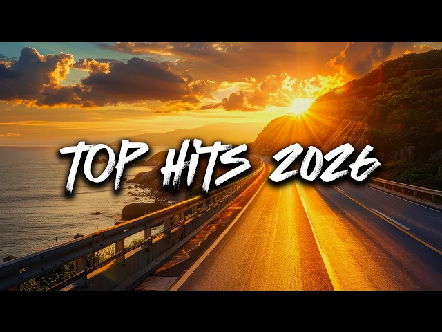 Top Hits 2026 ~ Trending Songs 2026 ~ Top Songs 2026 Top Music 🎶🎧
