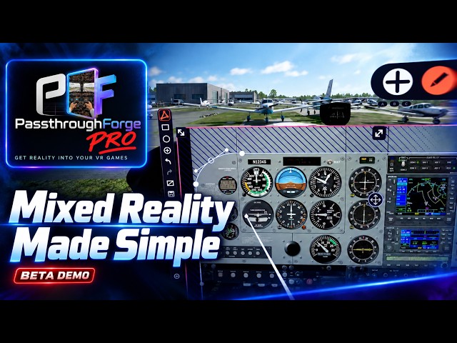 PasthroughForge PRO: Mixed Reality Made Simple