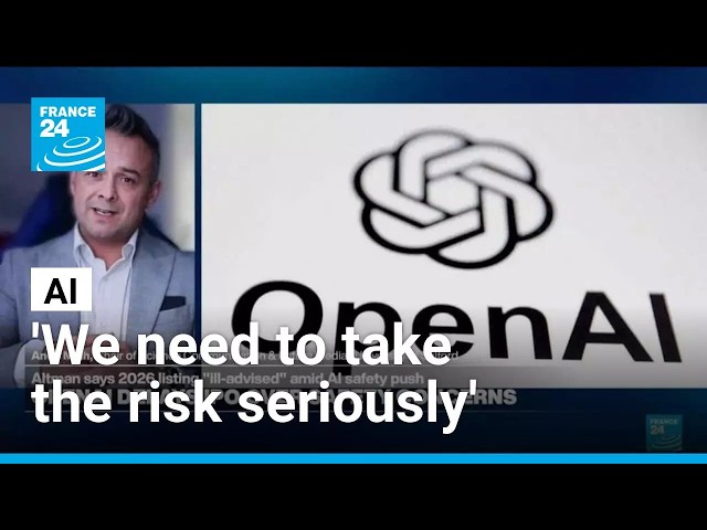 AI : 'We need to take the risk seriously and have more coordination' • FRANCE 24 English