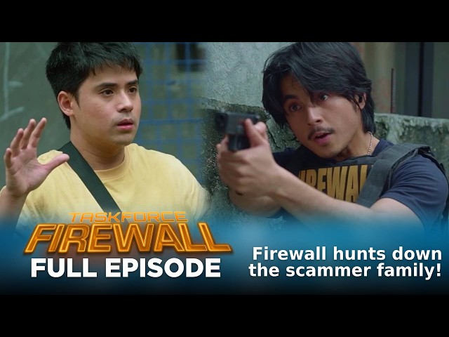 Taskforce Firewall: Firewall hunts down the scammer family! (Full Episode 85) September 18, 2026