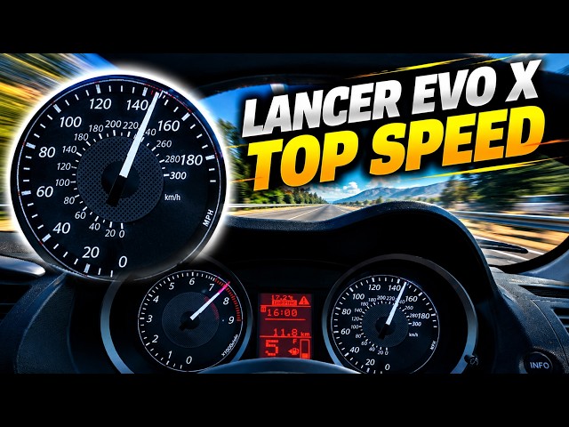 Lancer EVO X  Top Speed & Acceleration
