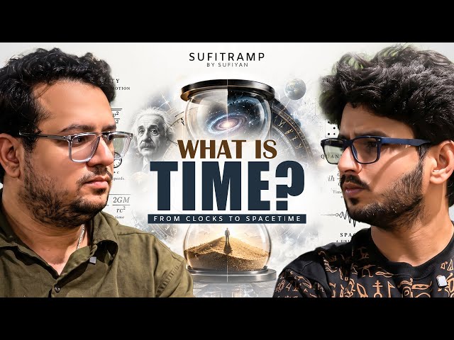 Time Does NOT Exist?! Sufitramp & Vyom