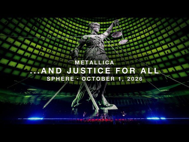Metallica: …And Justice for All (Live at Sphere, October 1, 2026)