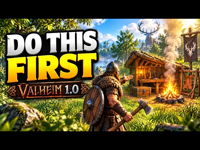 10 Things You NEED To Do First in Valheim 1.0