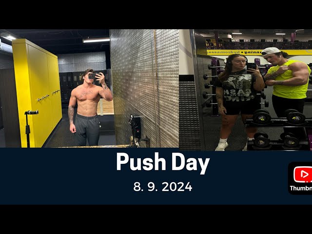 Push Day // New Mic