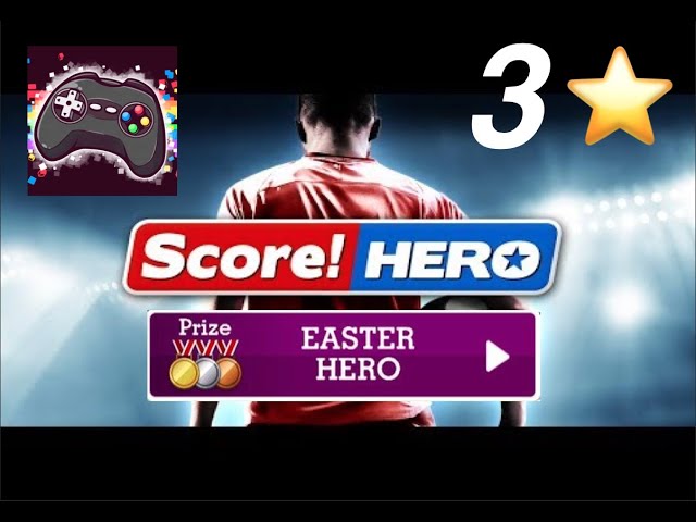 Score! Hero Easter Hero Level 6[All 3 Stars ⭐] | Complete Solution | ╚Dshinntendo╗