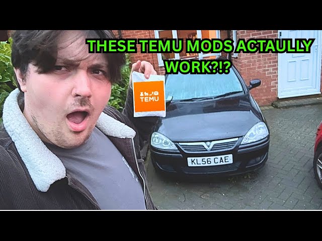 UPGRADING the UK’s CHEAPEST CORSA using only TEMU mods?!? 