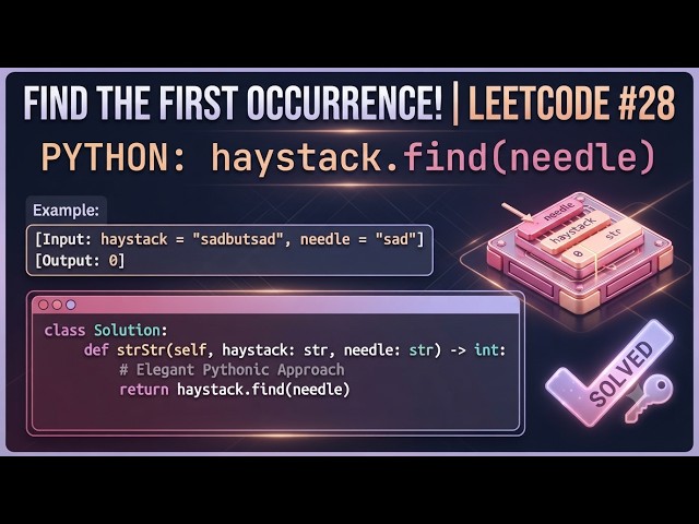 Find the Index of the First Occurrence in a String - LeetCode 28 | Python Telugu | Coding Muchatlu