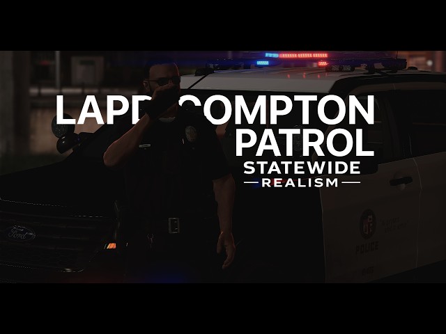 LAPD Compton Patrol On The Best California Based FiveM Server!