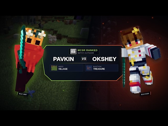 pavkin vs okshey - 2026-09-27 - MCSR Ranked #13702449