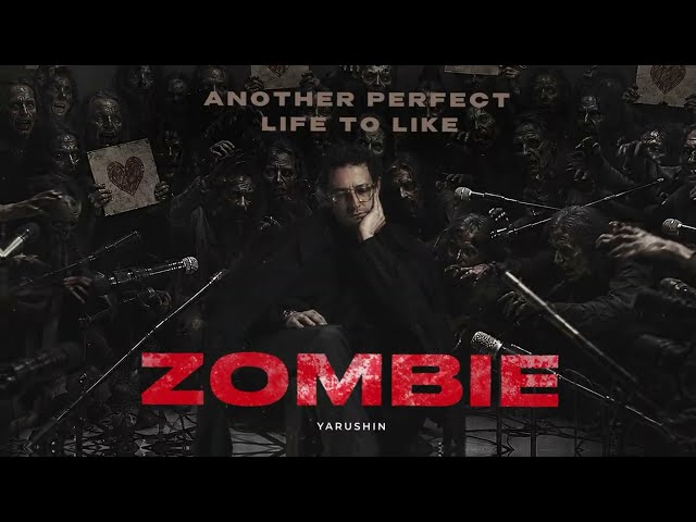 YARUSHIN – ZOMBIE (Official Lyric Video) 2026
