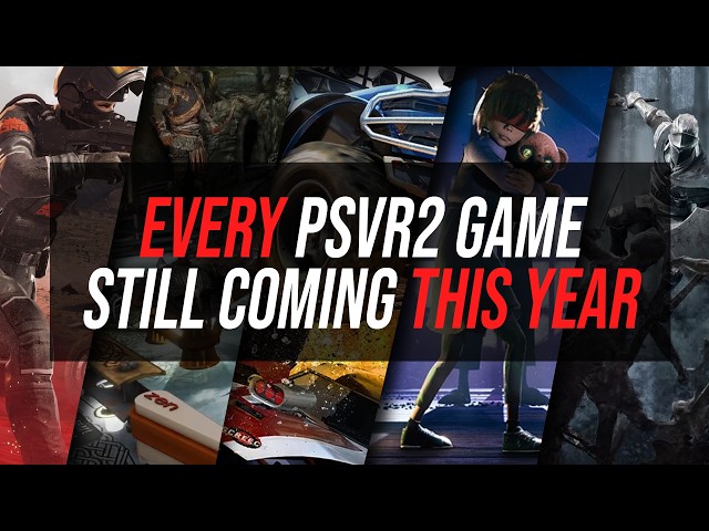 Every PlayStation VR2 Game Still Coming in 2026