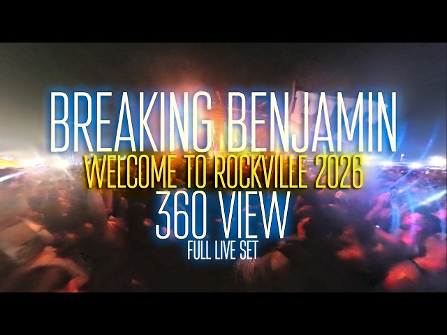 [MANGLED] Breaking Benjamin (360 View) Pit Cam - May 9, 2026 (Welcome To Rockville 2026)