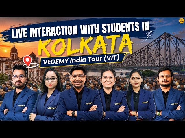 Live Interaction with Students in Kolkata | VEDEMY India Tour (VIT) | Kolkata Student Meet