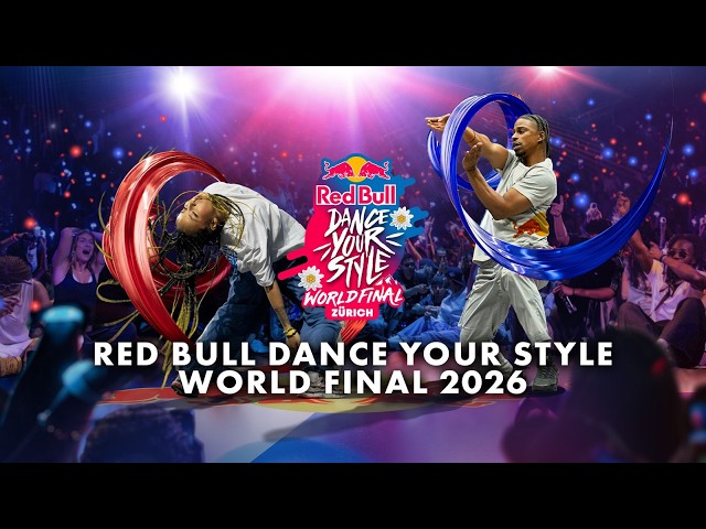 RED BULL DANCE YOUR STYLE WORLD FINAL 2026 | LIVESTREAM