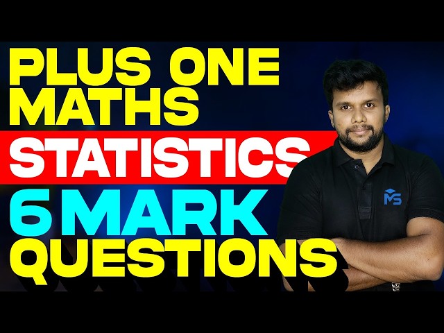 Plus One Public Exam 2026 | Maths Statistics 6 Mark Question | MS SOLUTIONS